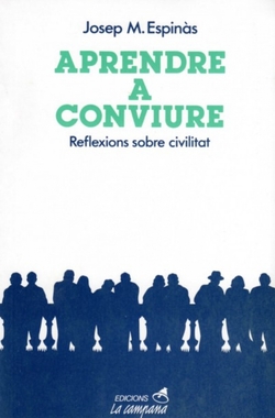 Aprendre a conviure: reflexions sobre civilitat