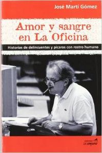 Amor y sangre en la oficina