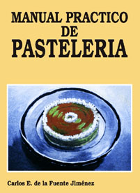 MANUAL PRÁCTICO DE PASTELERÍA
