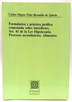FORMULARIOS PRACTICA JURIDICA COMENTADA INTERDICTOS