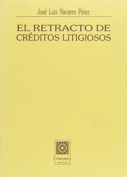 Retracto de créditos litigiosos, el