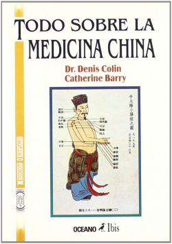 TODO SOBRE LA MEDICINA CHINA
