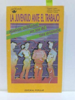 LA JUVENTUD ANTE EL TRABAJO