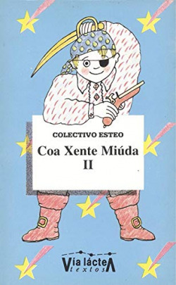 COA XENTE MIUDA. (TOMO 2)