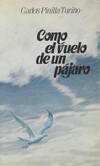 COMO EL VUELO DE UN PAJARO