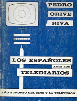 LOS ESPAÑOLES ANTE LOS TELEDIARIOS