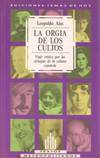 LA ORGIA DE LOS CULTOS