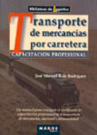 Capacitación profesional para el transporte de mercancías por carretera