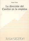 LA DIRECCION DEL CAMBIO EN LA EMPRESA
