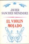 EL VIOLIN MOJADO