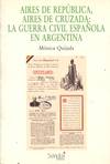 AIRES DE REPUBLICA, AIRES DE CRUZADA