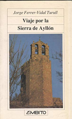 VIAJE POR LA SIERRA DE AYLLON