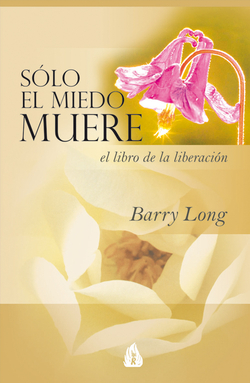 Sólo el miedo muere