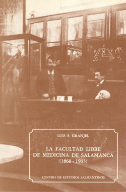 Facultad libre de medicina de salamanca 1868-1903
