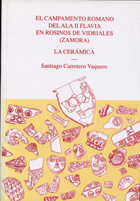 Campamento Romano Del Ala Ii Flavia En Rosinos De Vidriales (zamora), El. La Cerámica
