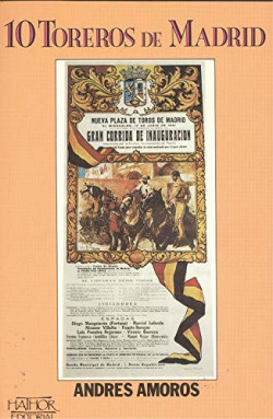 DIEZ TOREROS DE MADRID