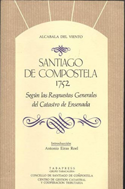 SANTIAGO DE COMPOSTELA EN 1752