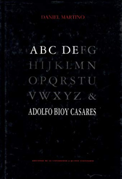 ABC DE ADOLFO BIOY CASARES