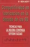 COMPETITIVIDAD EN FABRICACION