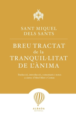 BREU TRACTAT DE LA TRANQUIL·LITAT DE L´ÀNIMA