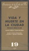 VIDA Y MUERTE EN LA CIUDAD