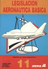 LEGISLACION AERONAUTICA BASICA