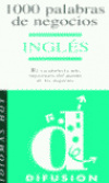 1000 PALABRAS NEGOCIOS:INGLES
