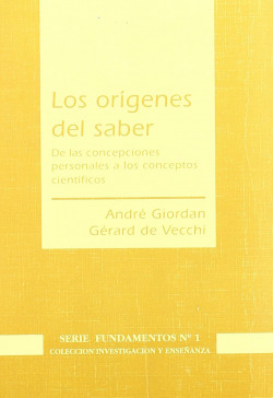 Los orígenes del saber: de las concepciones personales a los