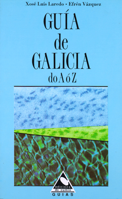 Guía de Galicia. Do A ó Z