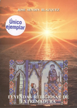 Leyendas religiosas de Extremadura