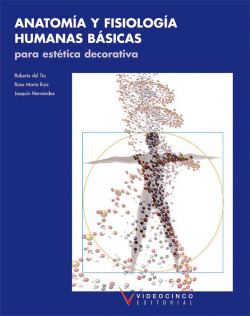 Anatomía y fisiología humanas básicas