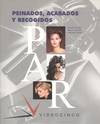 PEINADOS, ACABADOS Y RECOGIDOS