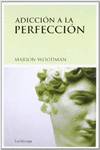 Adicción a la perfección