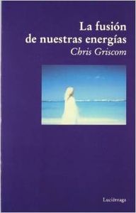 La fusión de nuestras energías