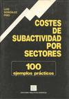 COSTES DE SUBACTIVIDAD POR SECTORES