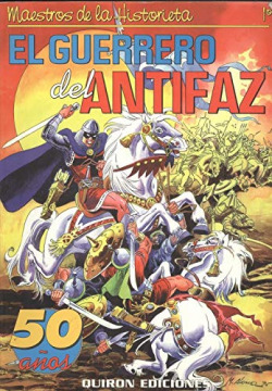 EL GUERRERO DEL ANTIFAZ