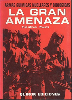 ARMAS QUIMICAS NUCLEARES Y BIOLOGICAS