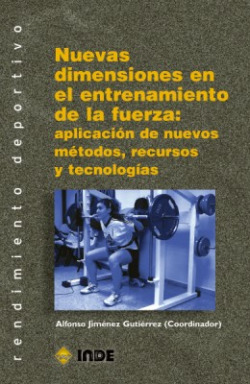 Nuevas dimensiones en entrenamietno de fuerza