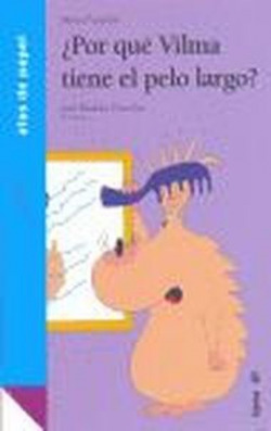 ¿por qué vilma tiene el pelo largo?