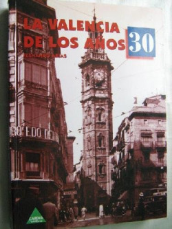 La valencia de los años 30