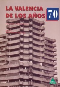 La valencia de años 70