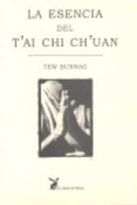 La esencia del tai chi chuan