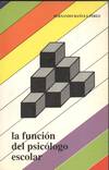 LA FUNCION DE PSICOLOGO ESCOLAR