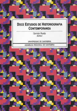 DOCE ESTUDIOS DE HISTORIOGRAFIA CONTEMPORANEA