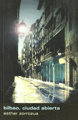 Bilbao,ciudad abierta