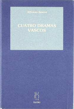 Cuatro dramas vascos