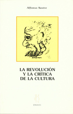 La revolución y la crítica de la cultura