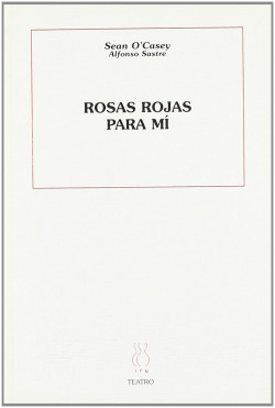 Rosas rojas para mí