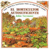 El horticultor autosuficiente
