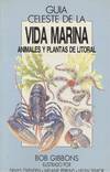 GUIA CELESTE DE LA VIDA MARINA